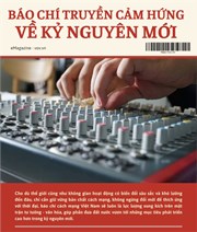 Báo chí truyền cảm hứng về kỷ  nguyên mới
